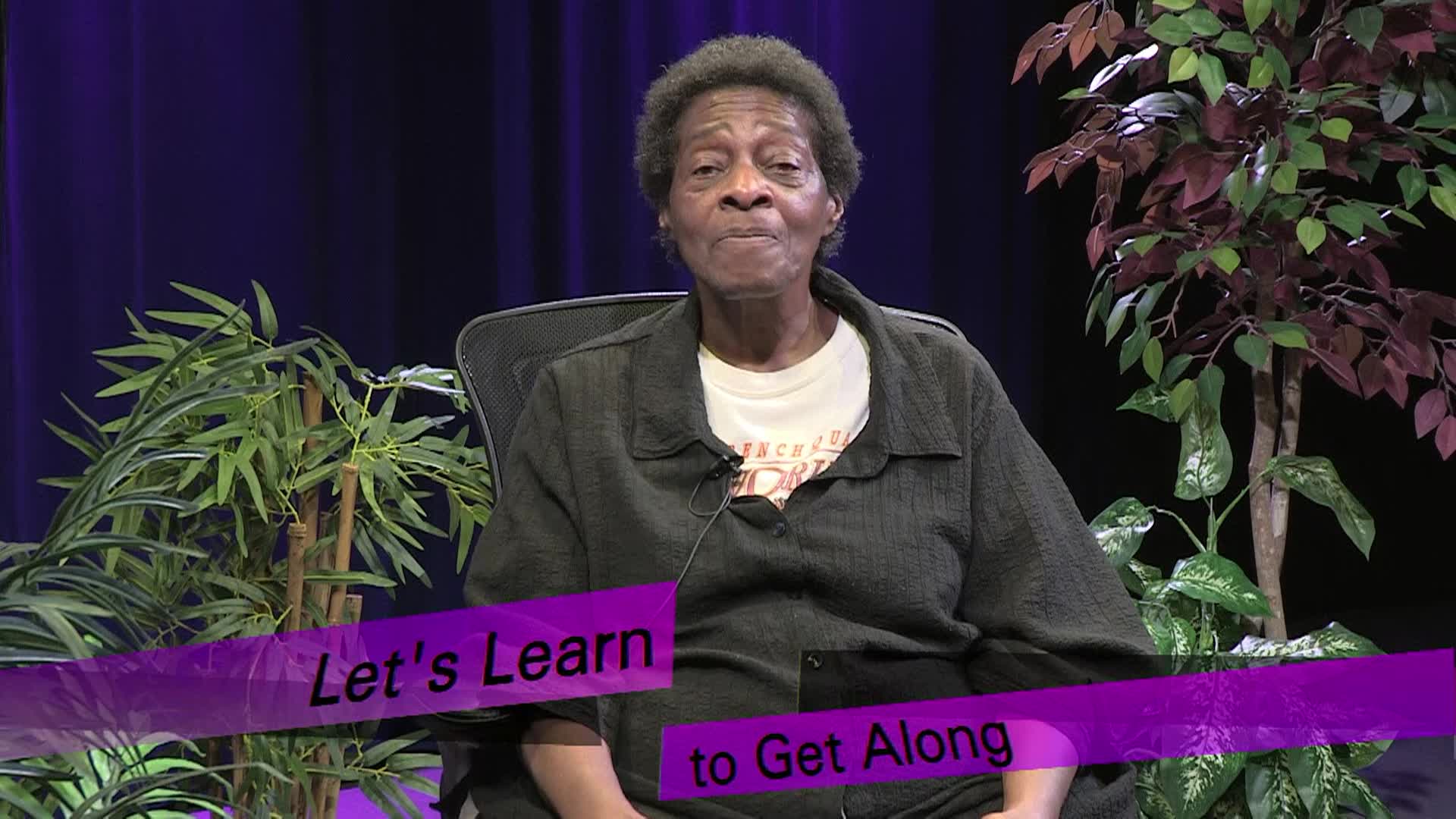 Let's Learn to Get Along