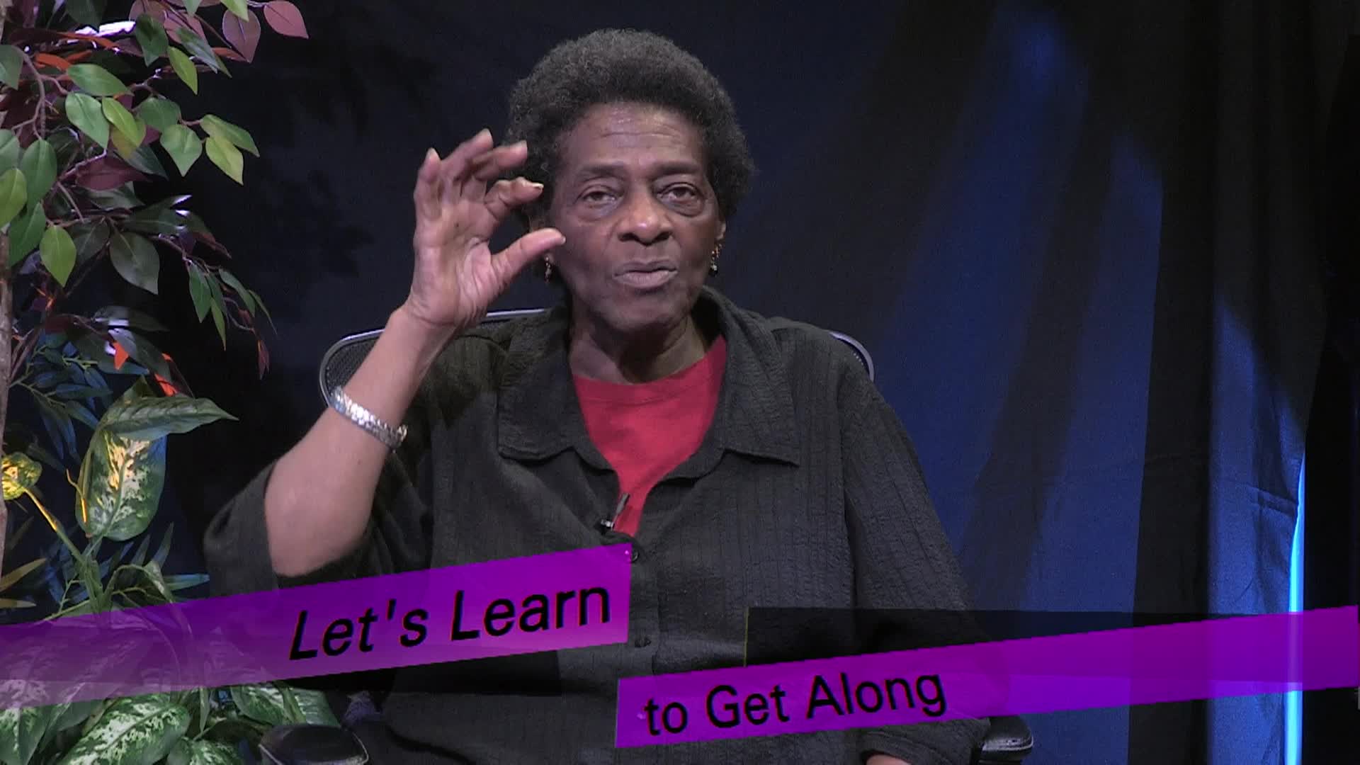 Let's Learn to Get Along